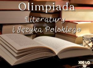 Olimpiada Literatury i Języka Polskiego