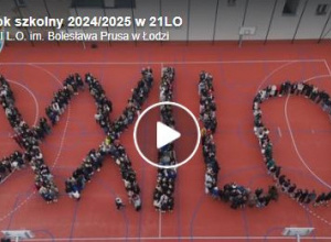Rok szkolny 2024/2025 w 21LO