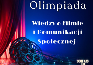 Sukcesy naszych uczniów w X edycji Olimpiady Wiedzy o Filmie i Komunikacji Społecznej