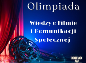Sukcesy naszych uczniów w X edycji Olimpiady Wiedzy o Filmie i Komunikacji Społecznej